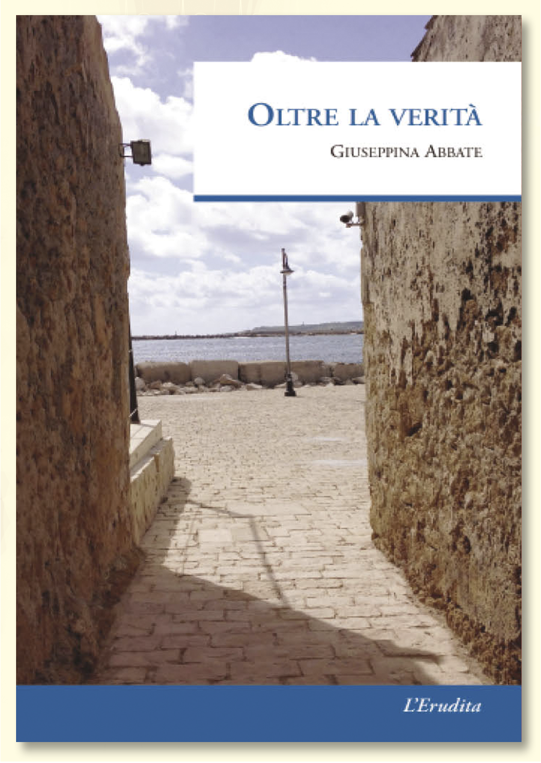 Presentazione del romanzo «Oltre la verit» di Giuseppina Abbate