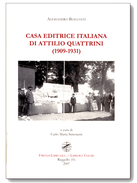 BIAGIANTI: Casa editrice italiana di Attilio Quattrini 