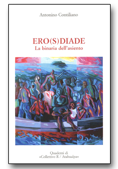 ERO(S)DIADE di Antonino Contiliano