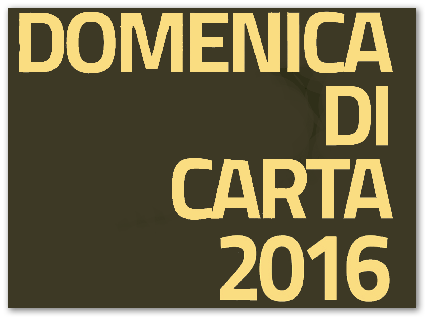 Domenica di carta 2016 - APERTURA STRAORDINARIA della BIBLIOTECA