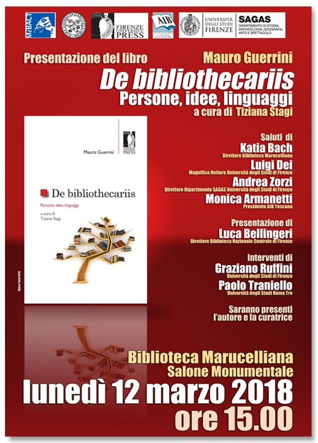 Presentazione del libro «De bibliothecariis - Persone, idee, linguaggi» di Mauro Guerrini