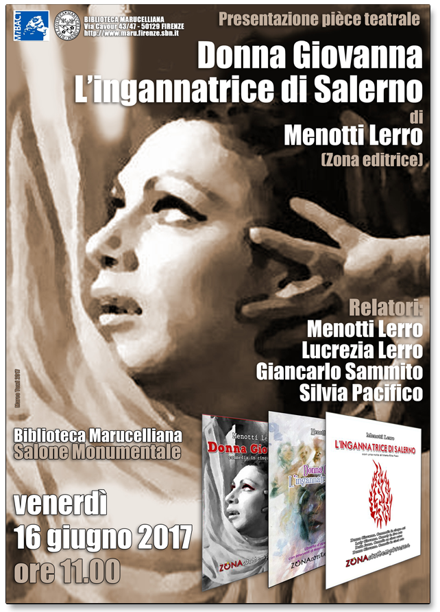 Presentazione pice teatrale «Donna Giovanna»«L´ingannatrice di salerno» di Menotti Lerro