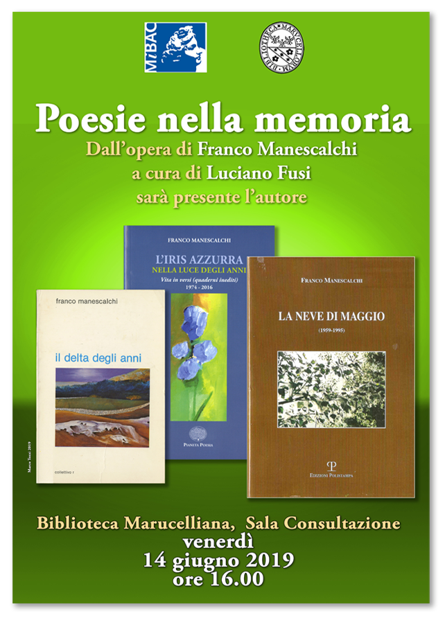 POESIE NELLA MEMORIA - Dallopera di Franco Manescalchi a cura di Luciano Fusi