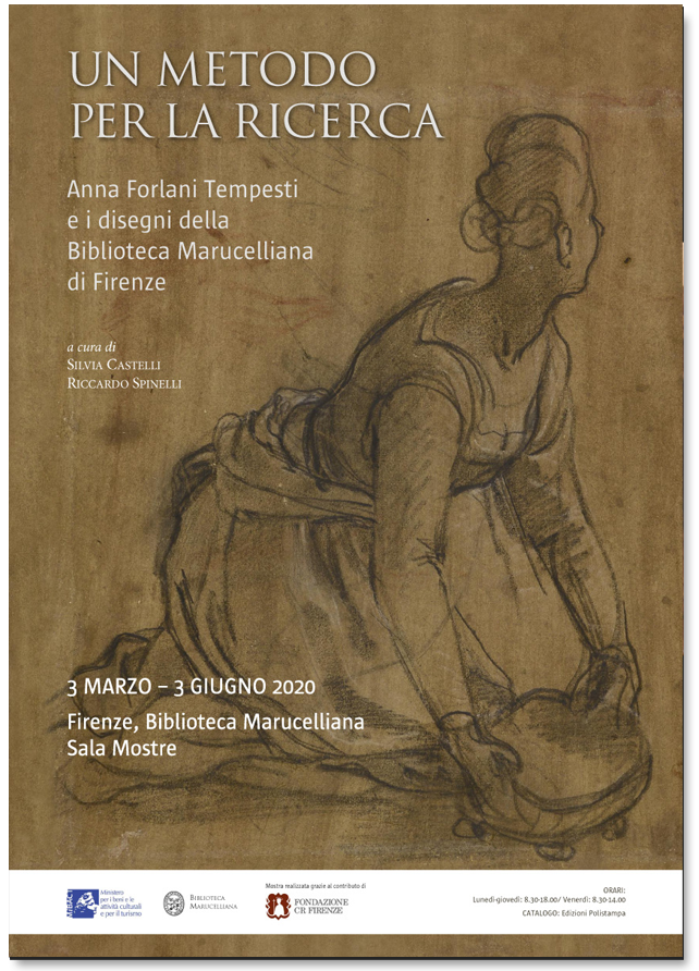 Mostra «UN METODO PER LA RICERCA - Anna Forlani Tempesti e i disegni della Biblioteca Marucelliuana»