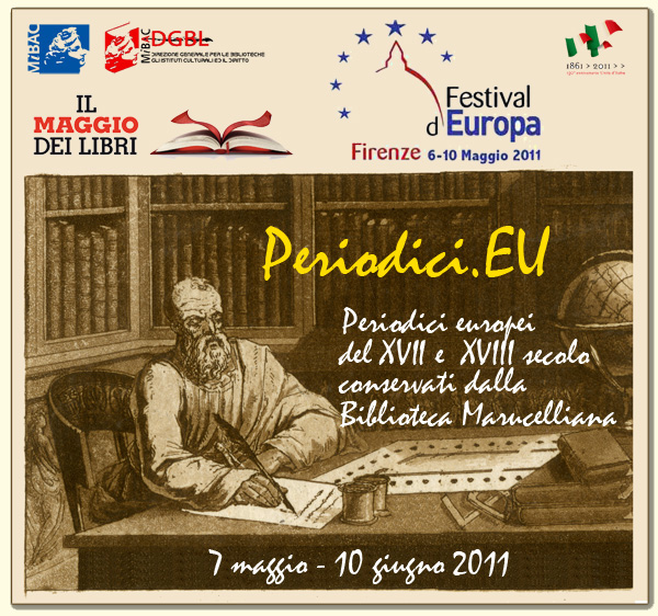 Mostra PERIODICI:EU Periodici europei del XVII e XVIII secolo conservati dalla Biblioteca Marucelliana: evento