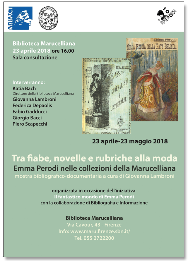 Mostra bibliografico-documentaria «Tra fiabe, novelle e rubriche alla Moda - Emma Perodi nelle collezioni della Marucelliana»