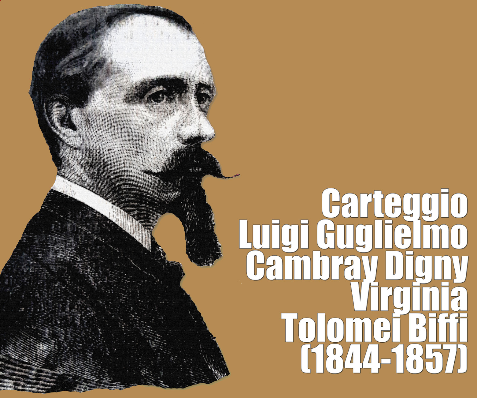 Presentazione del volume «Carteggio Luigi Guglielmo Cambray Digny - Virginia Tolomei Biffi (1844-1857)» a cura di Loredana Nuzzolese