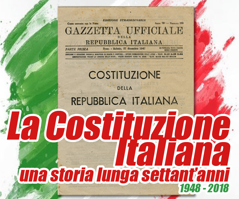 Tavola Rotonda «La Costituzione Italiana: una storia lunga settant'anni 1948 - 2018»
