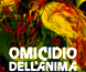 Presentazione del libro «Omicidio dell'anima»